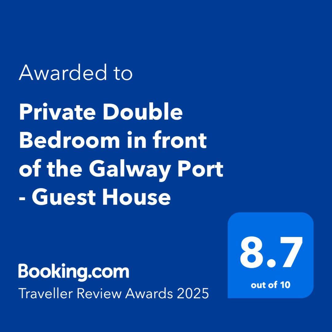 Private Double Bedroom In Front Of The Galway Port - Guest House Zewnętrze zdjęcie